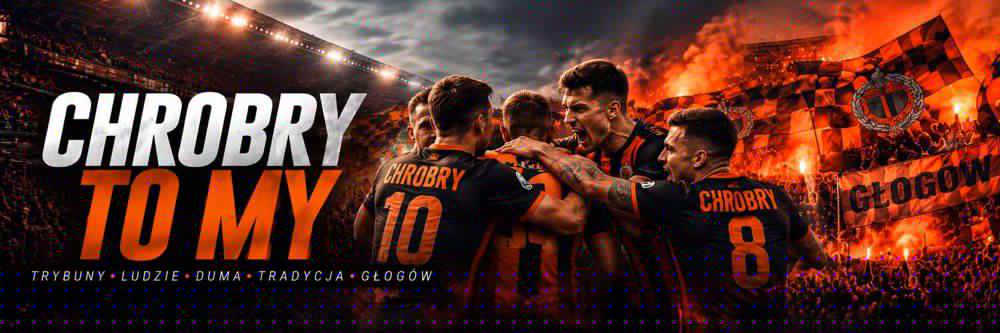 Chrobry Głogów — trybuny, ludzie, duma, tradycja